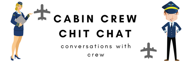 Cabin Crew Chit Chat